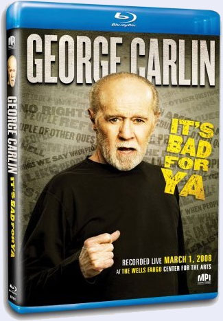 Blu-ray / George Carlin... Itaposs Bad for Ya! / George Carlin... Itaposs Bad for Ya!
