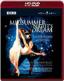HD DVD / ����������: ��� � ������ ���� / Mendelssohn: A Midsummer Nightaposs Dream