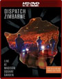 HD DVD / Dispatch: �������� - ����� ������� � ������� ����� ������ / Dispatch: Zimbabwe - Live at Madison Square Garden